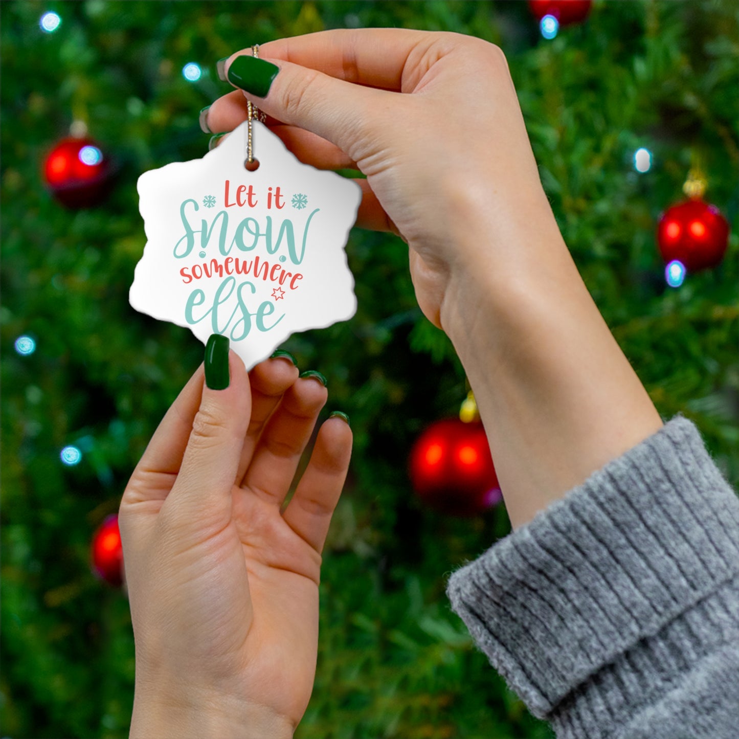 Let it Snow Ornament