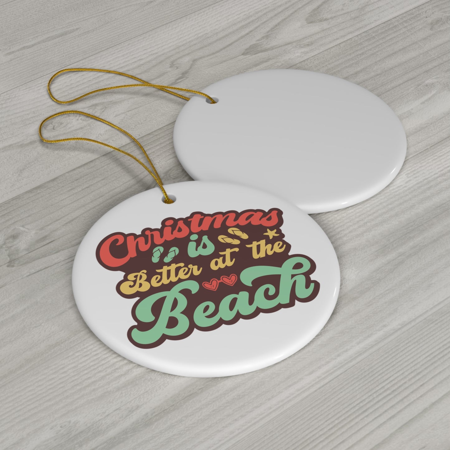 Christmas is Better at the Beach Ornament
